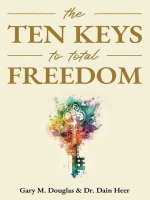 cover image of 10 Keys to Total Freedom